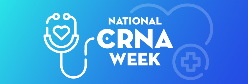 CRNA week announcement graphic